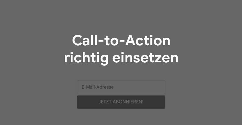 Call-to-Action: Optimierung für Google Ads und SEO Landing Pages