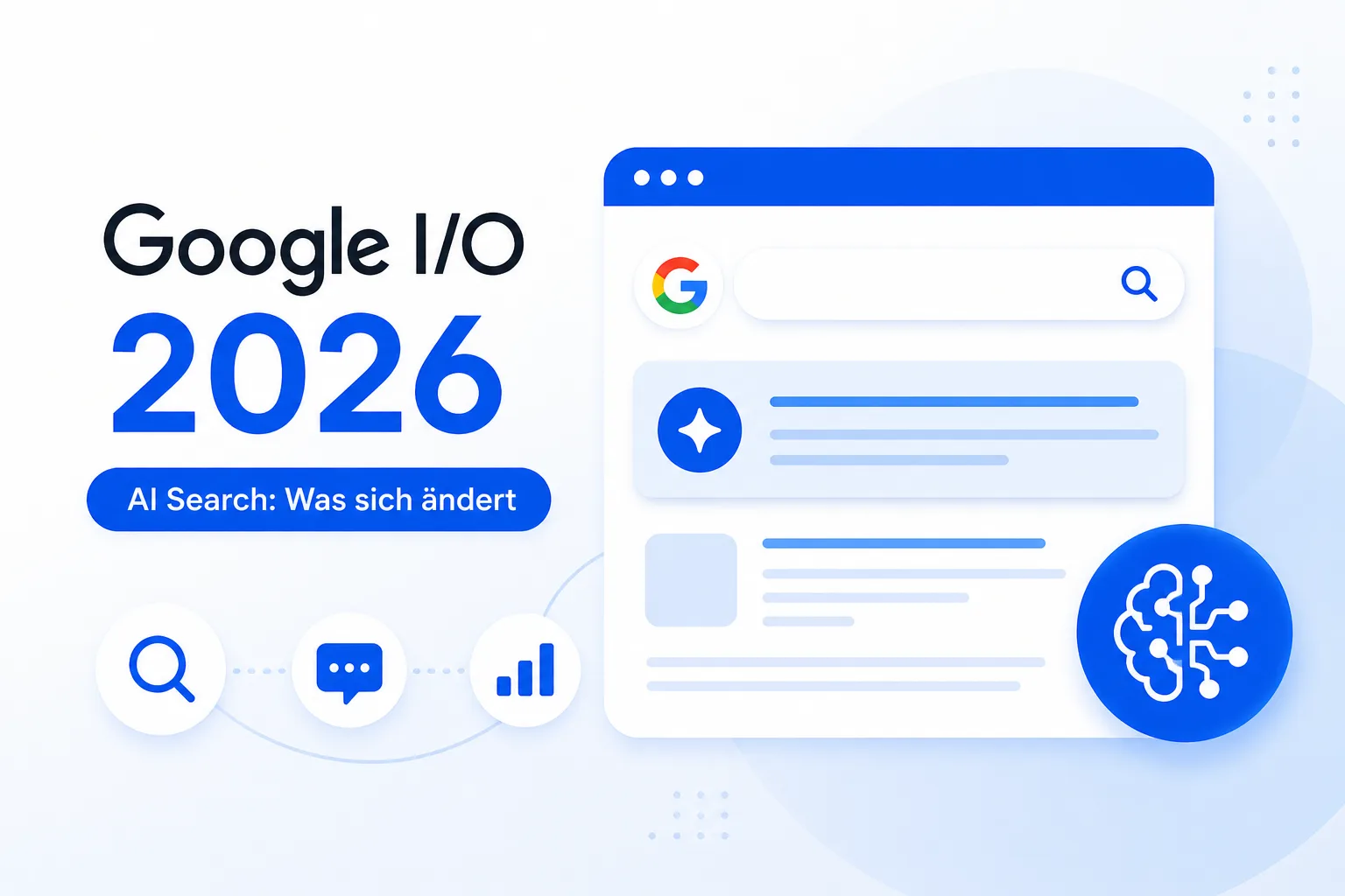 Google I/O 2026: Eine neue Ära für die AI-Suche